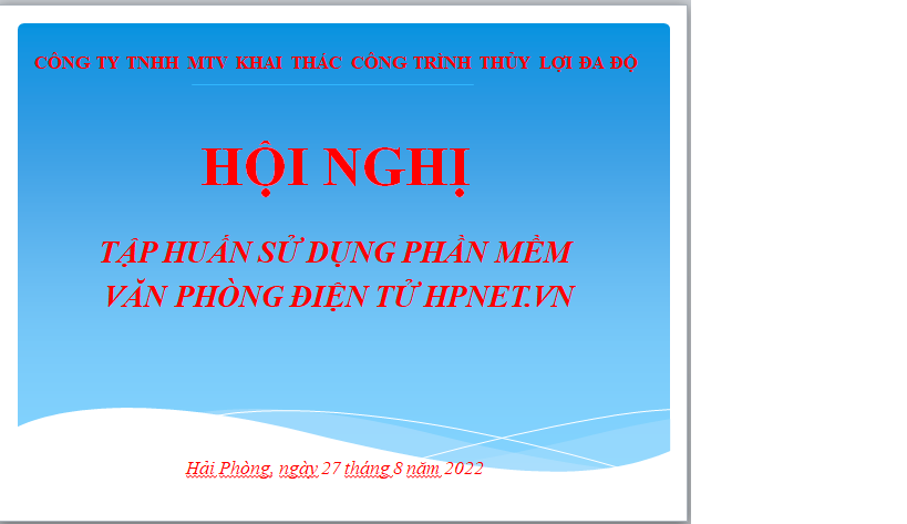 HỘI NGHỊ TẬP HUẤN SỬ DỤNG PHẦN MỀM HPNET